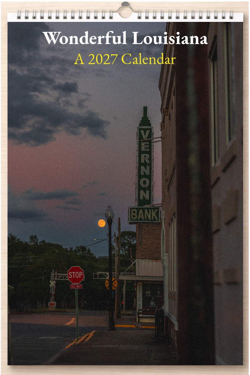 Wonderful Louisiana: A 2027 Calendar