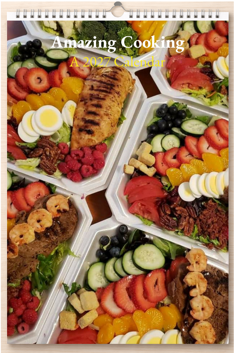 Amazing Cooking: A 2027 Calendar