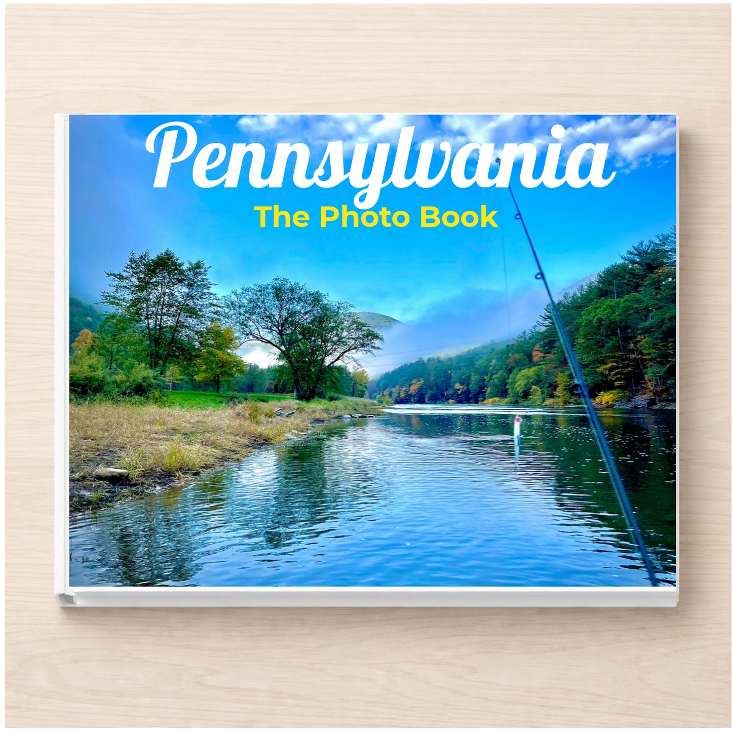 Pennsylvania: The Photo Book