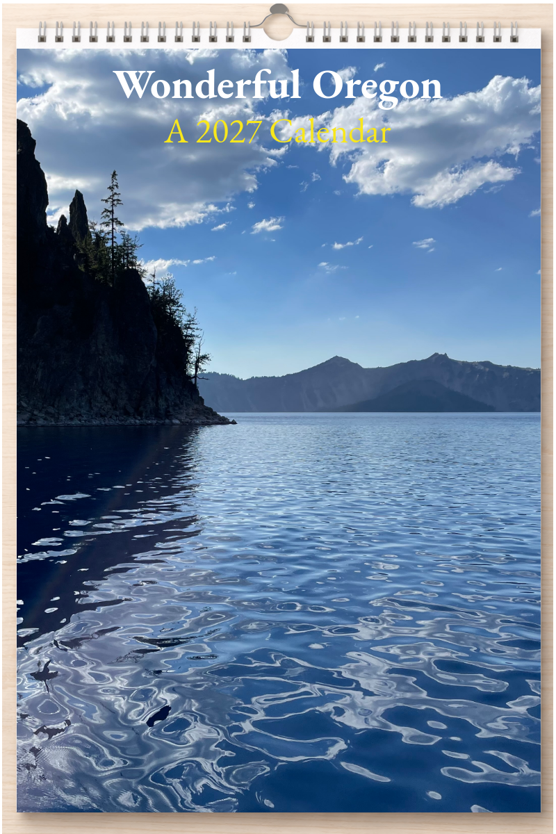Wonderful Oregon: A 2027 Calendar