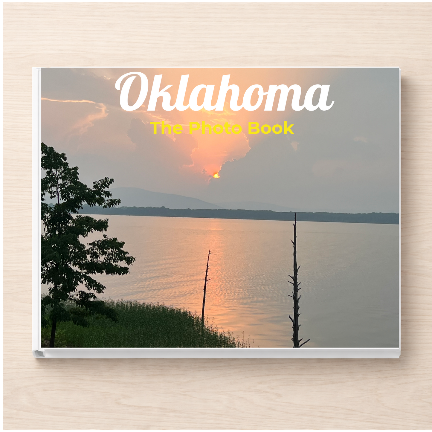 Oklahoma: The Photo Book