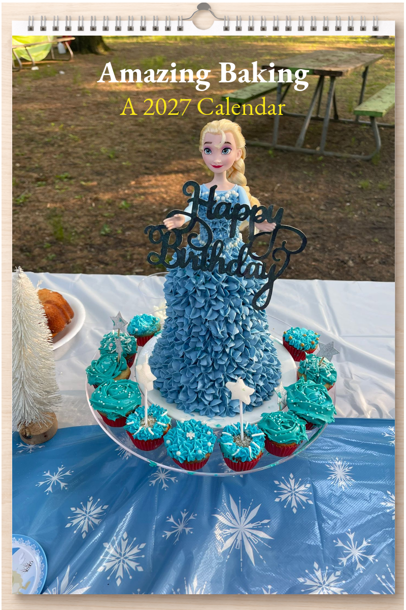 Amazing Baking: A 2027 Calendar