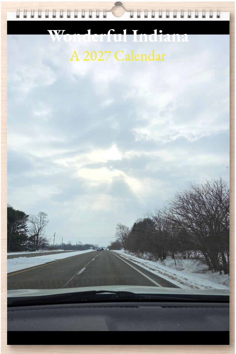Wonderful Indiana: A 2027 Calendar