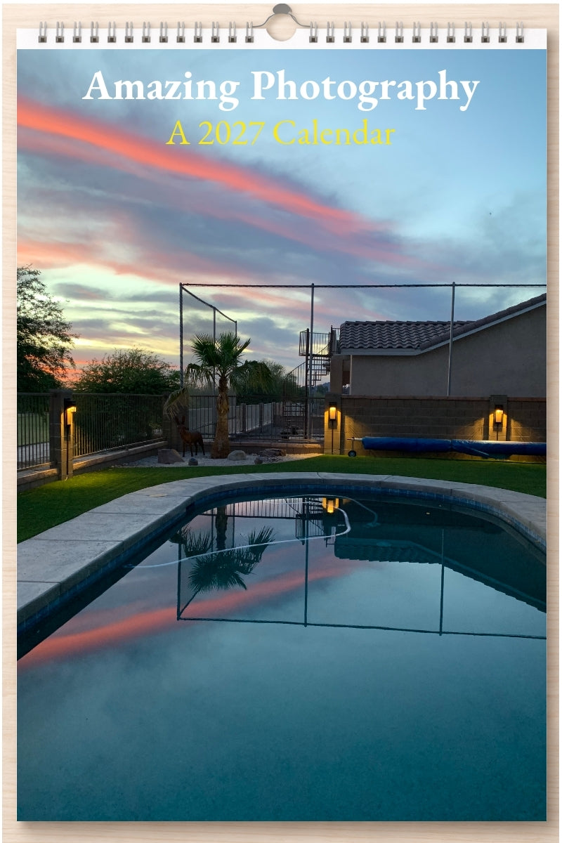 Amazing Photography: A 2027 Calendar