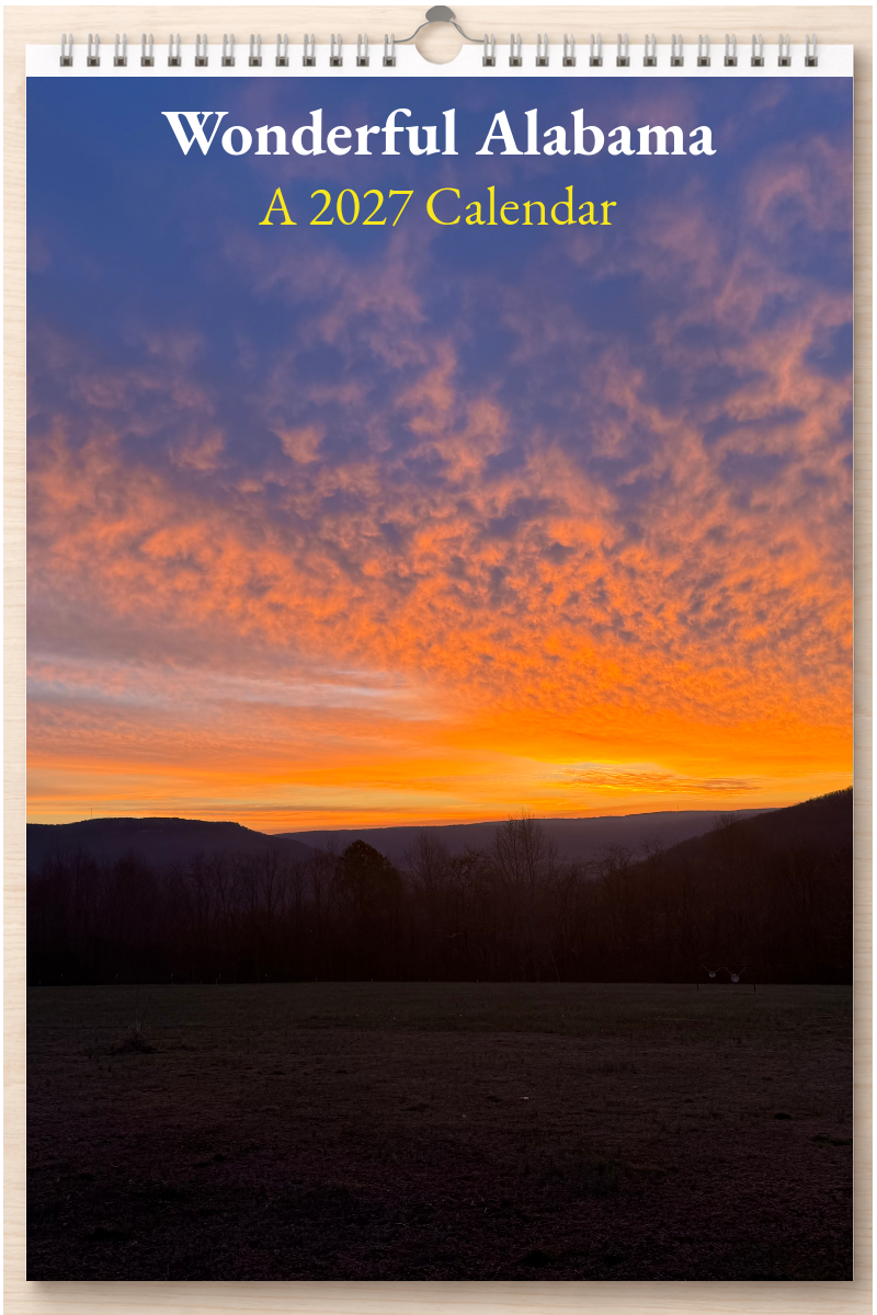 Wonderful Alabama: A 2027 Calendar