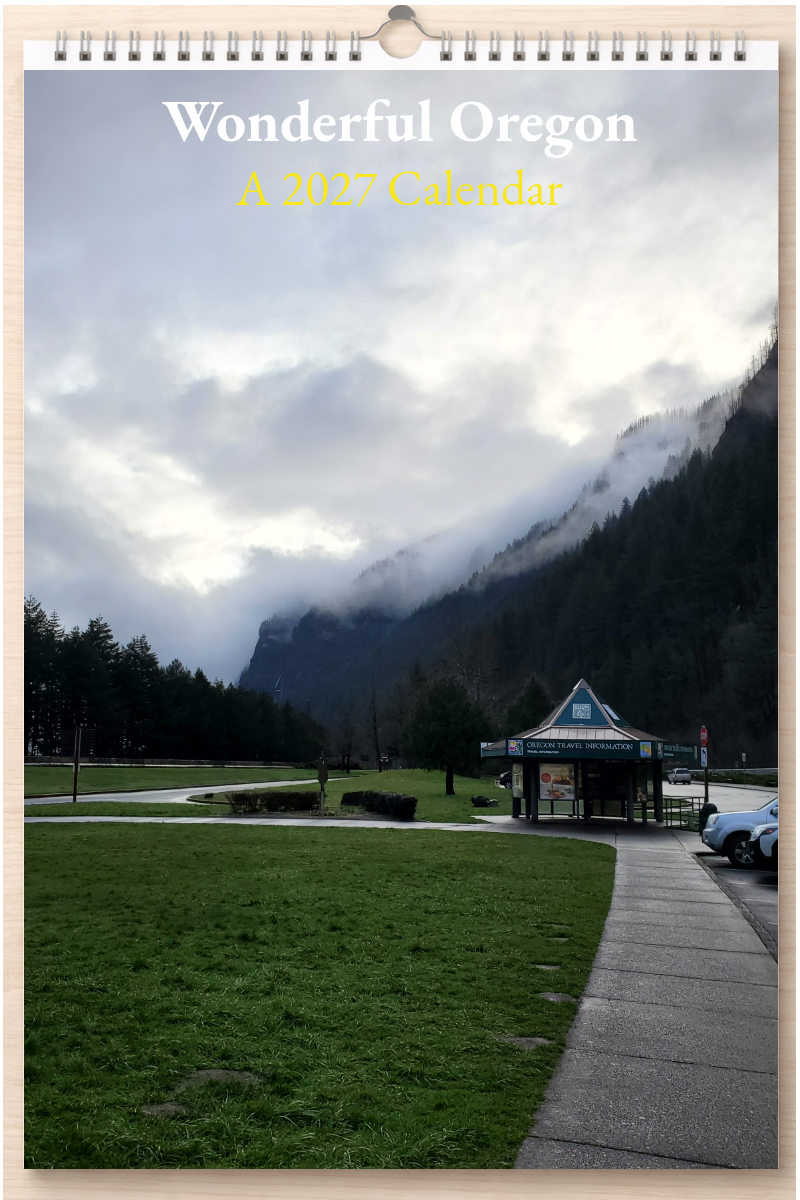 Wonderful Oregon: A 2027 Calendar