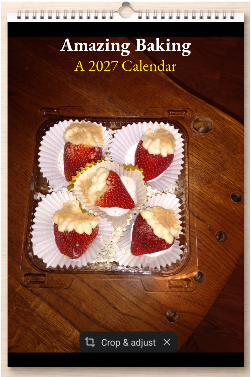 Amazing Baking: A 2027 Calendar