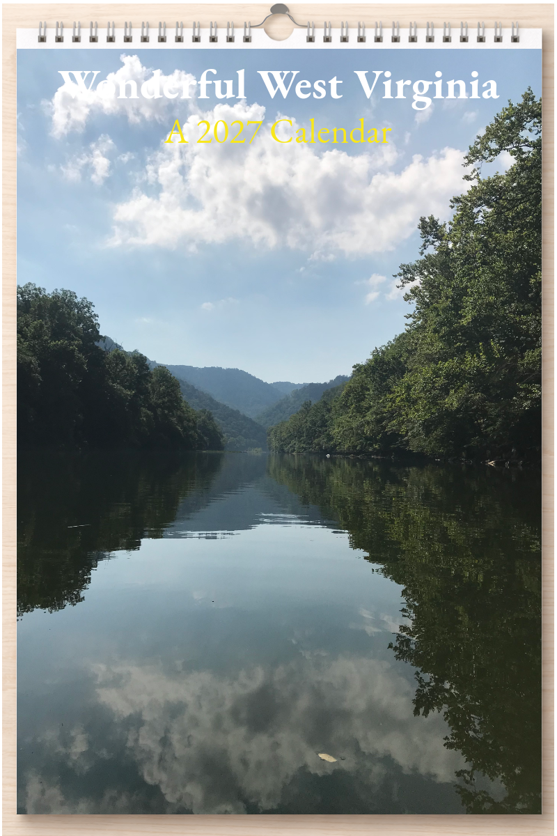 Wonderful West Virginia: A 2027 Calendar