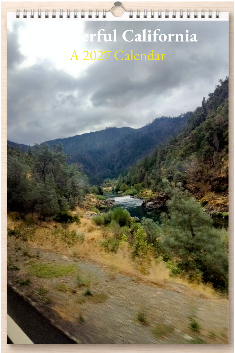 Wonderful California: A 2027 Calendar