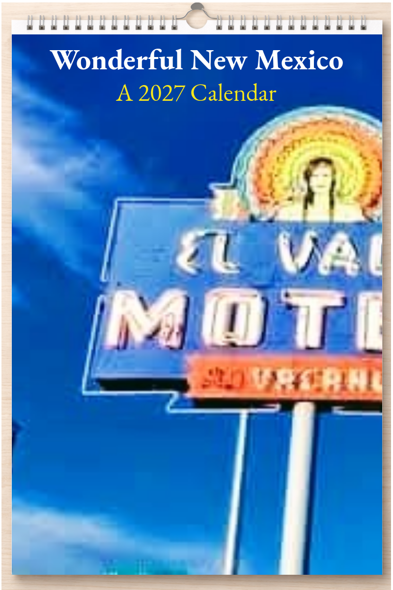Wonderful New Mexico: A 2027 Calendar