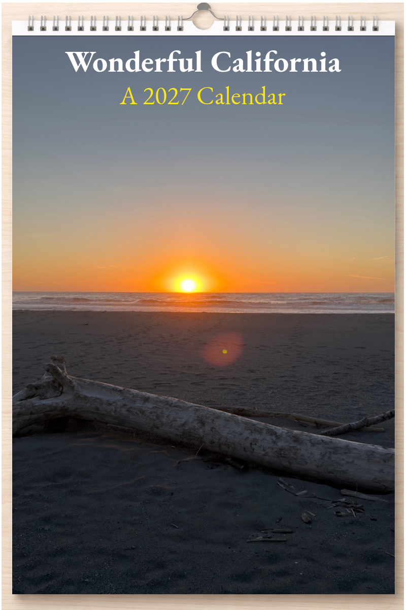 Wonderful California: A 2027 Calendar
