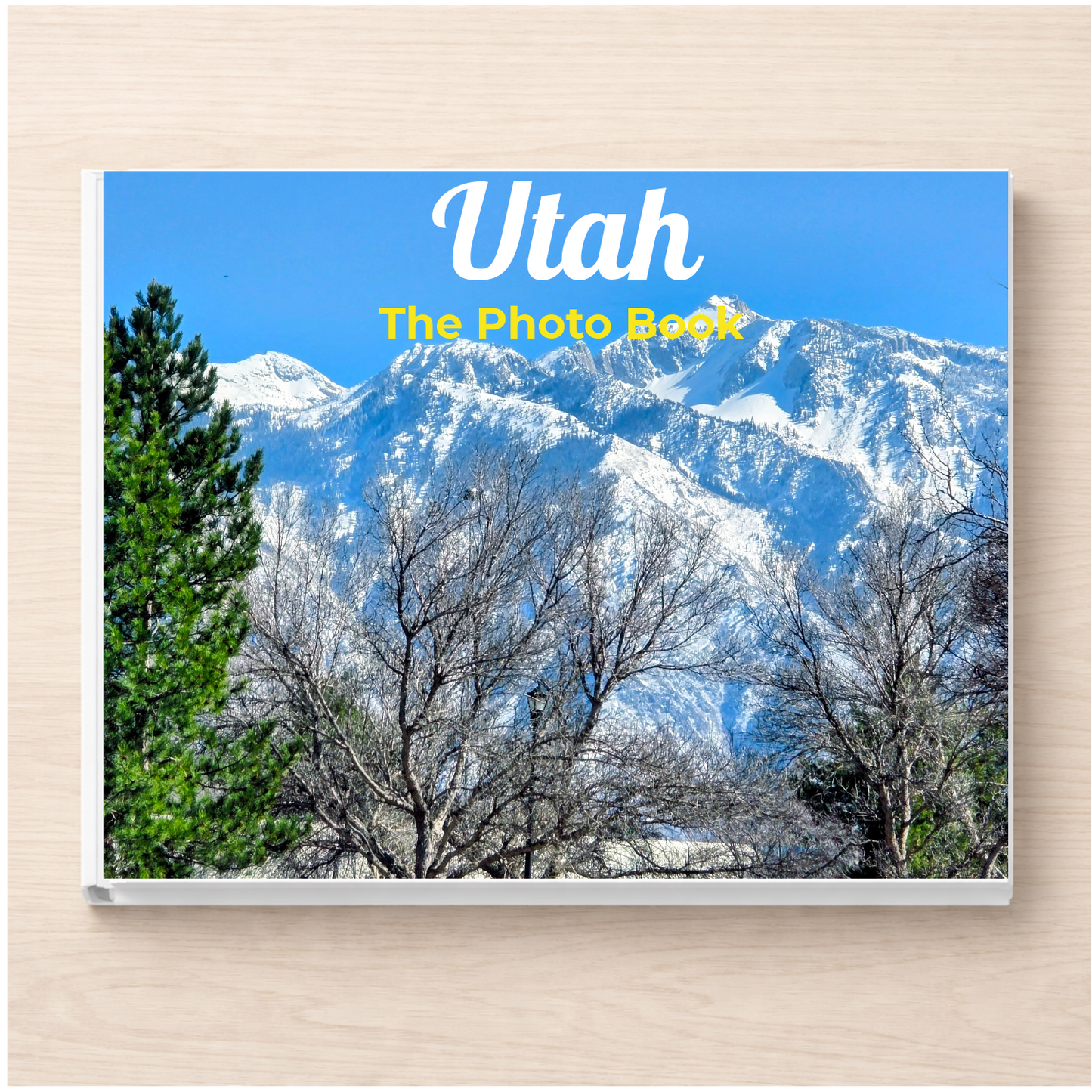Utah: The Photo Book
