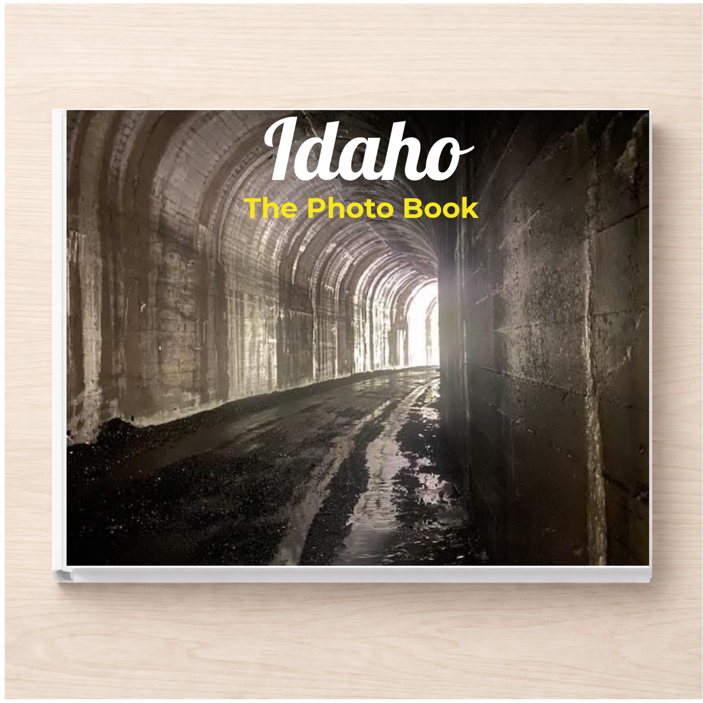 Idaho: The Photo Book