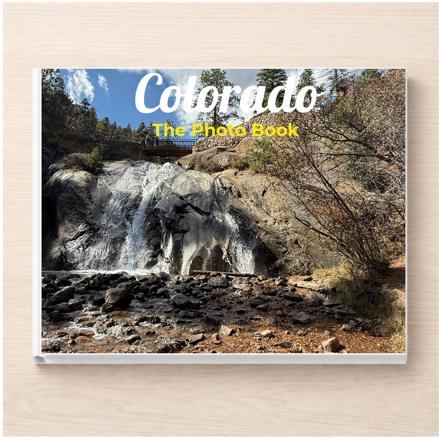 Colorado: The Photo Book