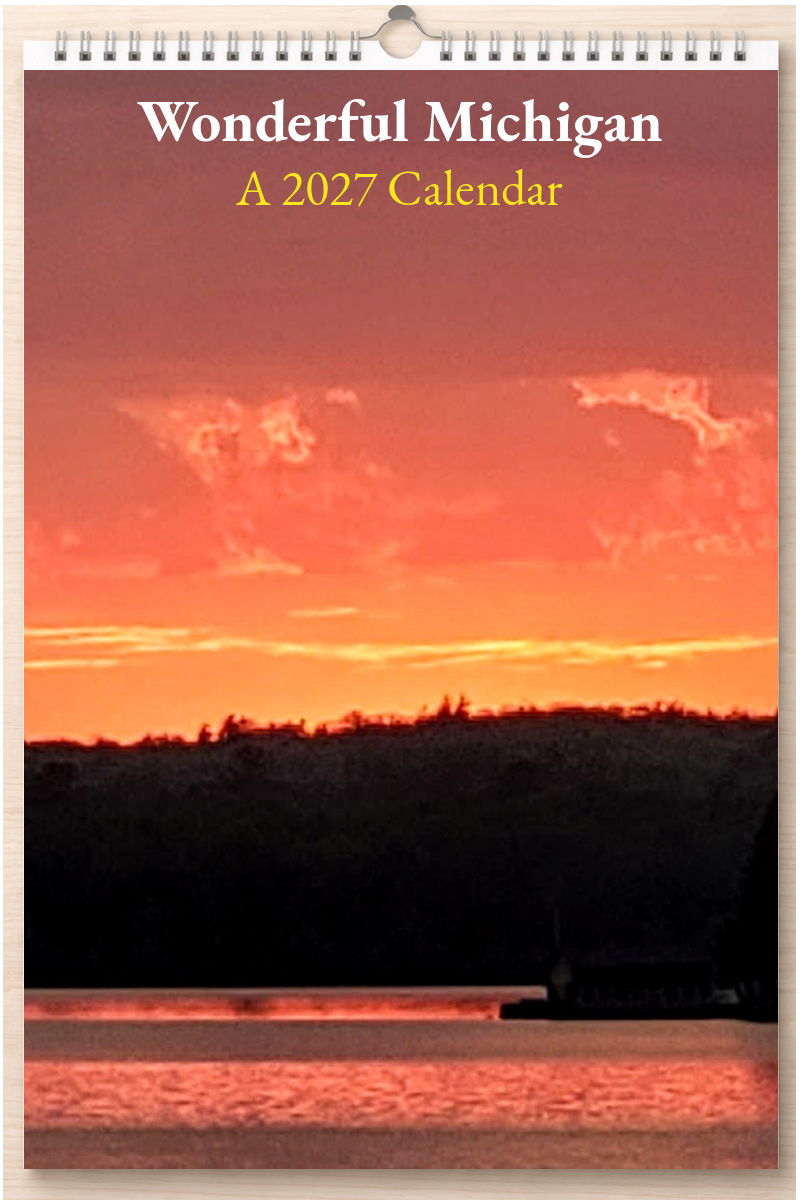 Wonderful Michigan: A 2027 Calendar