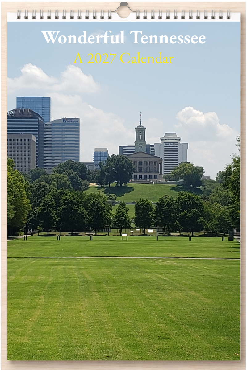 Wonderful Tennessee: A 2027 Calendar