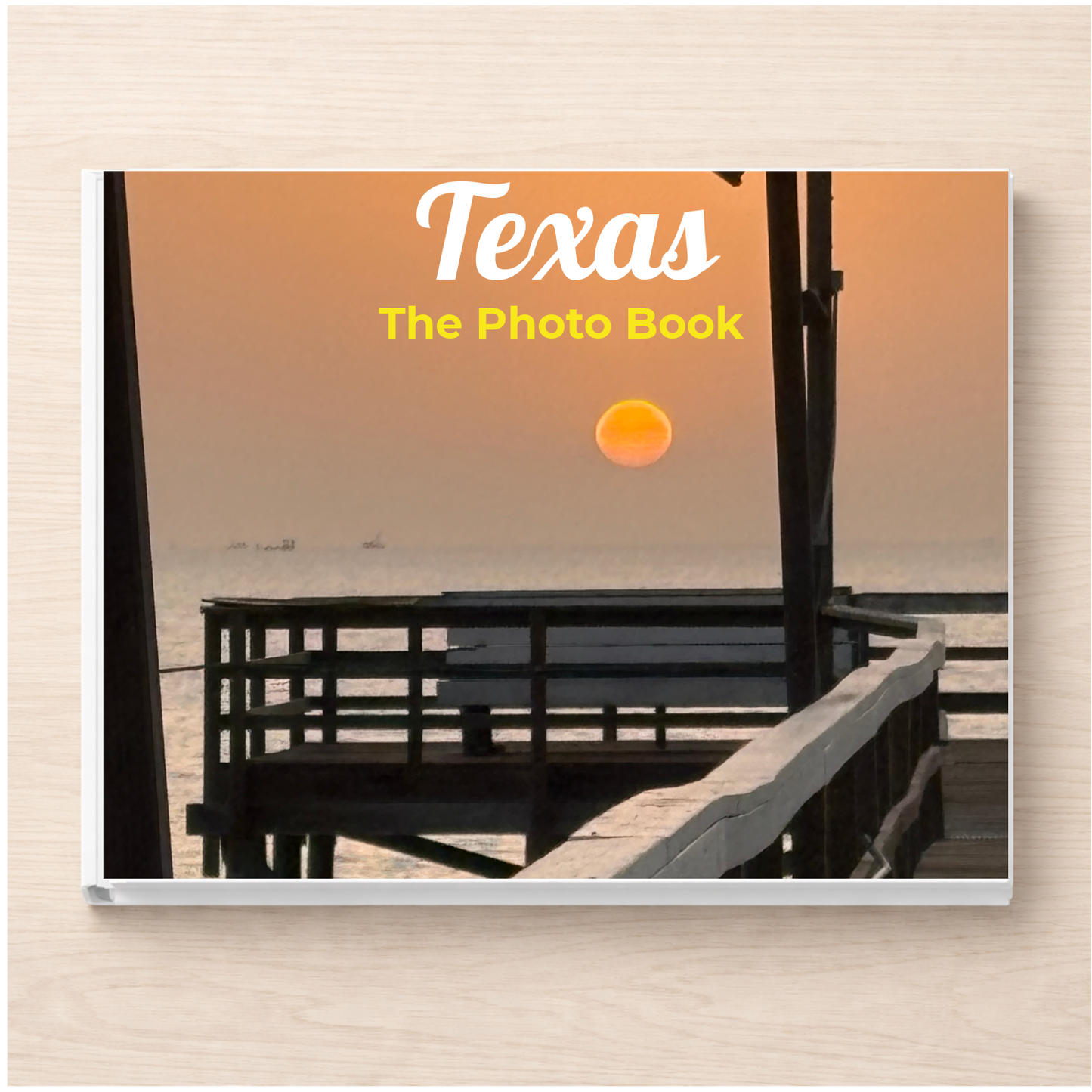 Texas: The Photo Book
