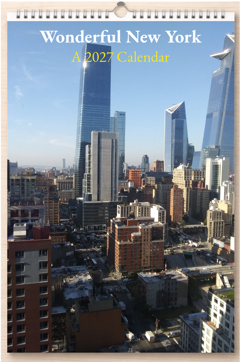 Wonderful New York: A 2027 Calendar