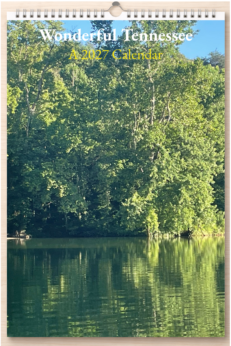 Wonderful Tennessee: A 2027 Calendar