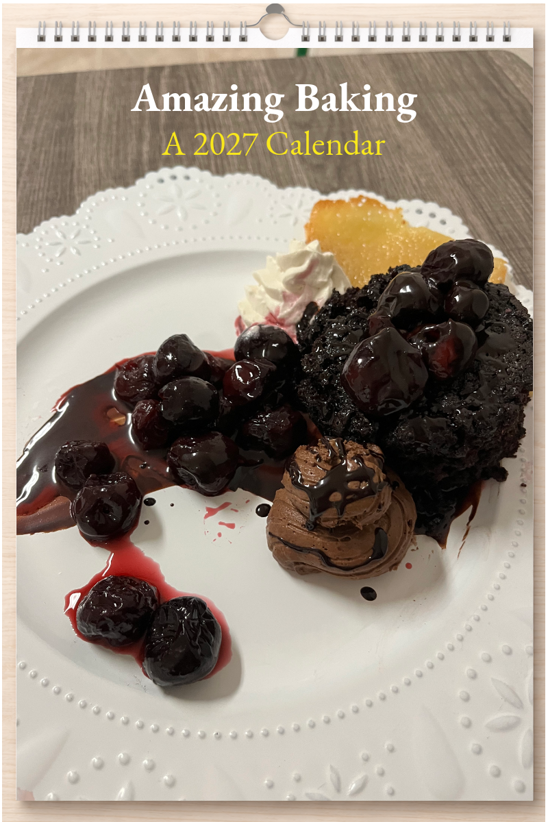 Amazing Baking: A 2027 Calendar