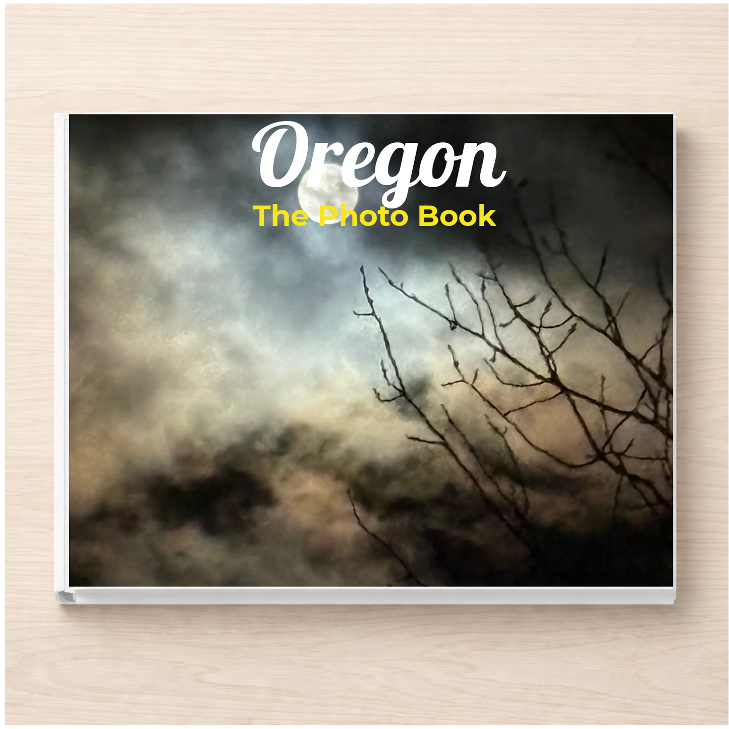 Oregon: The Photo Book