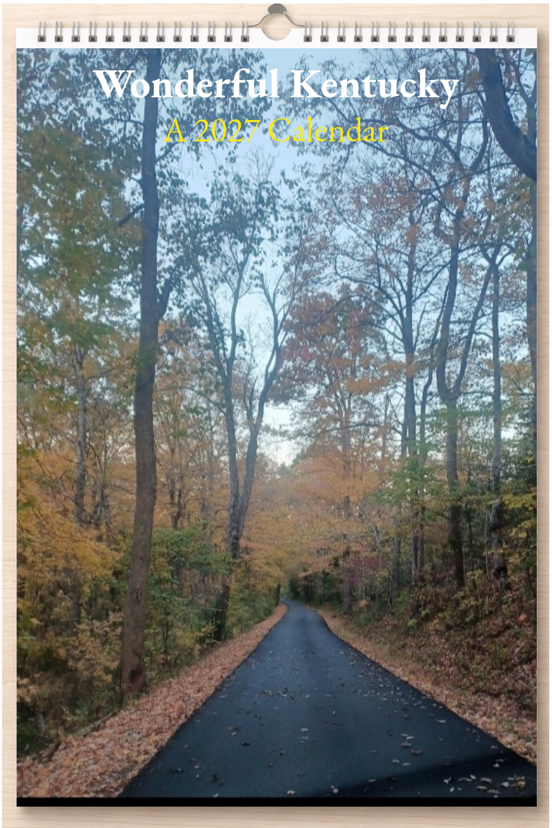 Wonderful Kentucky: A 2027 Calendar