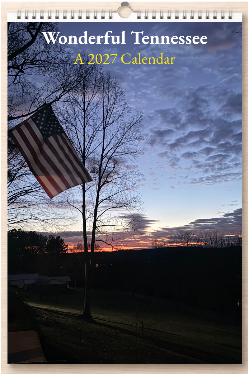 Wonderful Tennessee: A 2027 Calendar