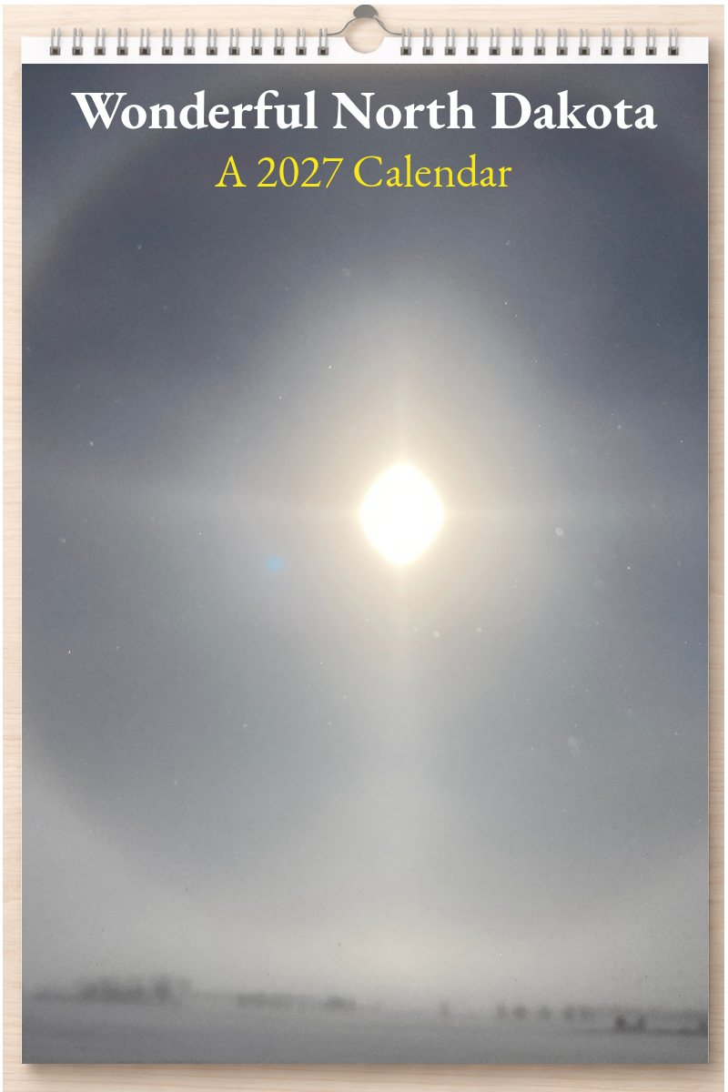 Wonderful North Dakota: A 2027 Calendar