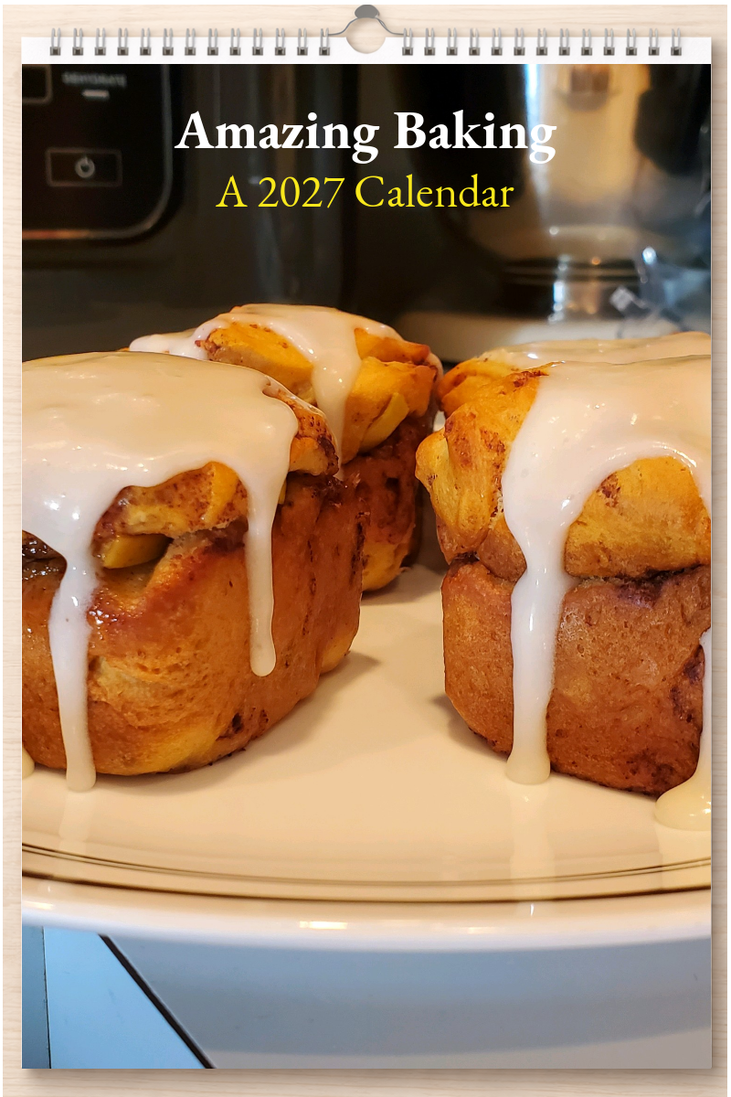 Amazing Baking: A 2027 Calendar