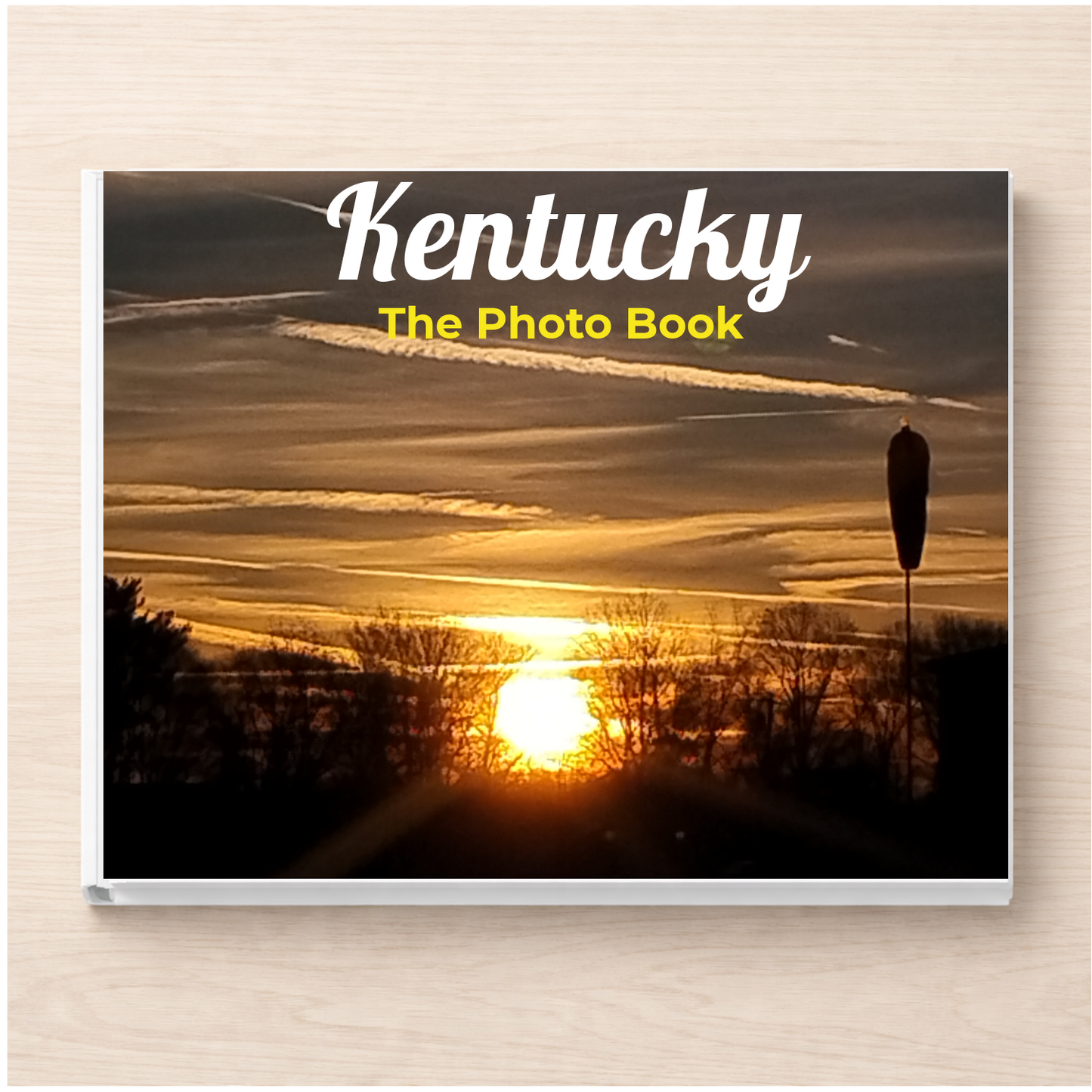 Kentucky: The Photo Book