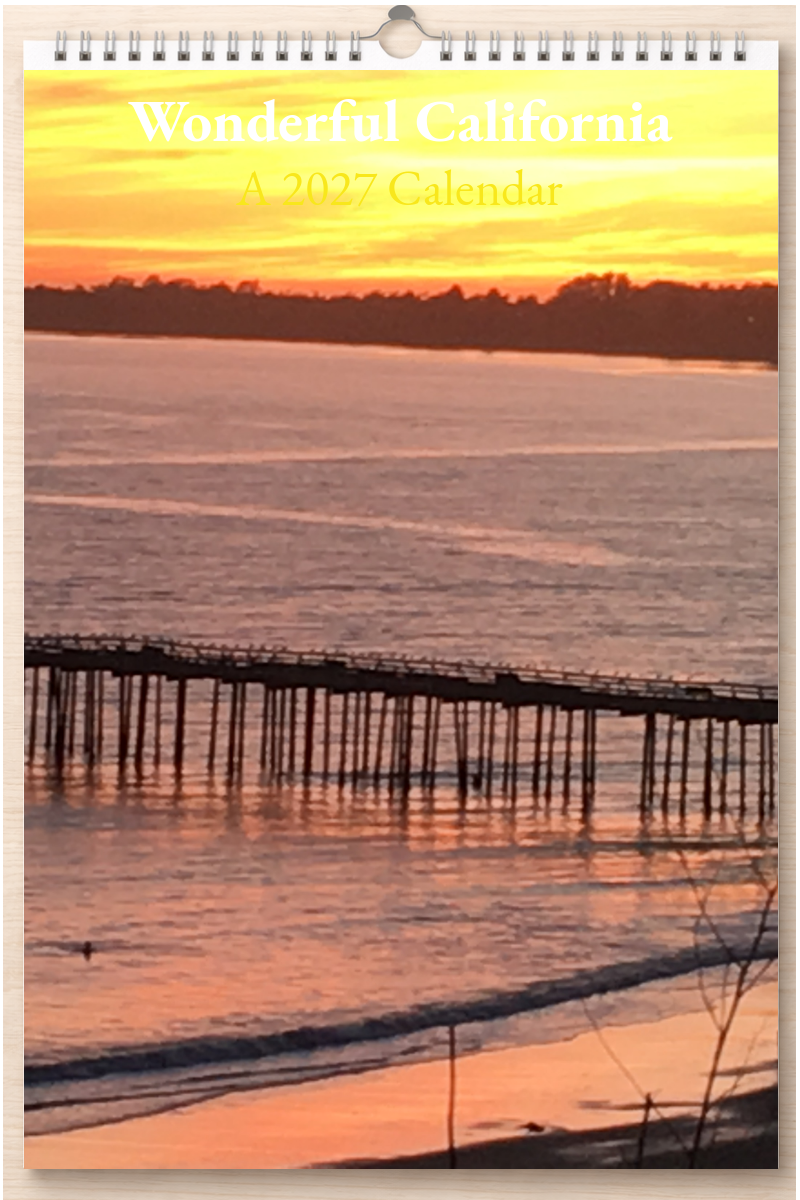 Wonderful California: A 2027 Calendar