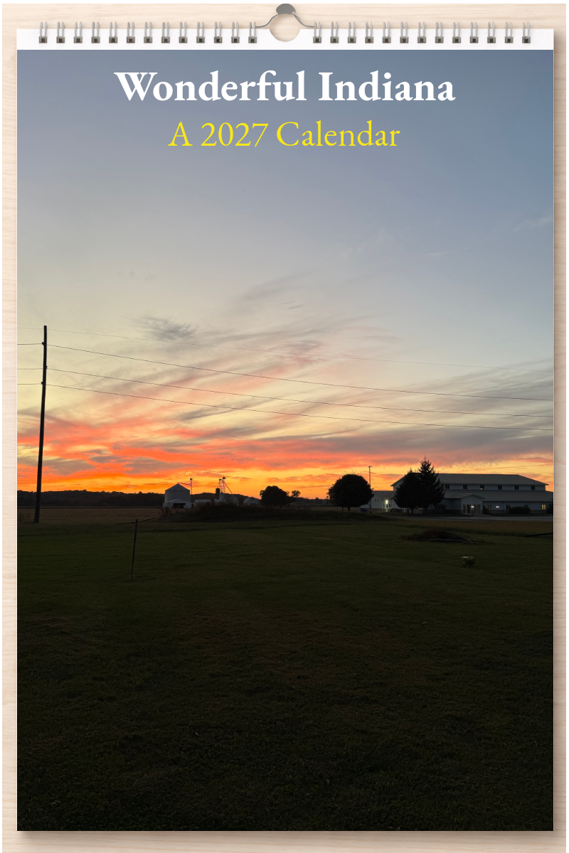 Wonderful Indiana: A 2027 Calendar