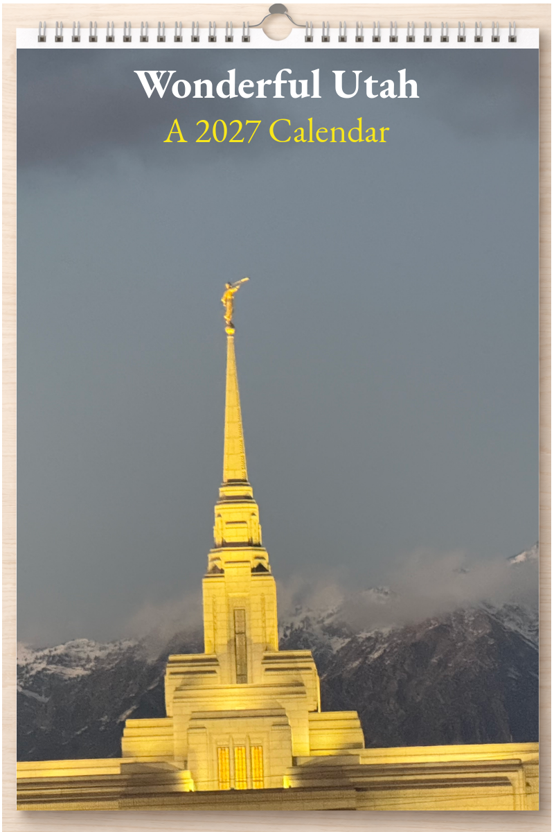 Wonderful Utah: A 2027 Calendar