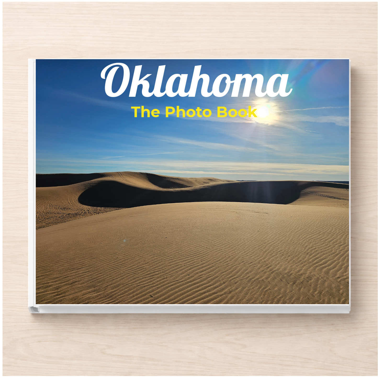 Oklahoma: The Photo Book
