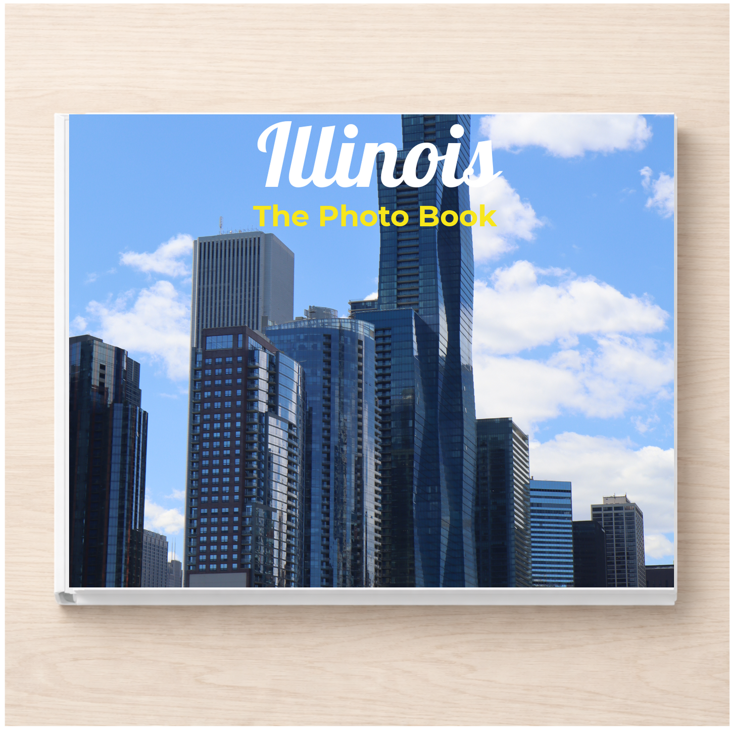 Illinois: The Photo Book