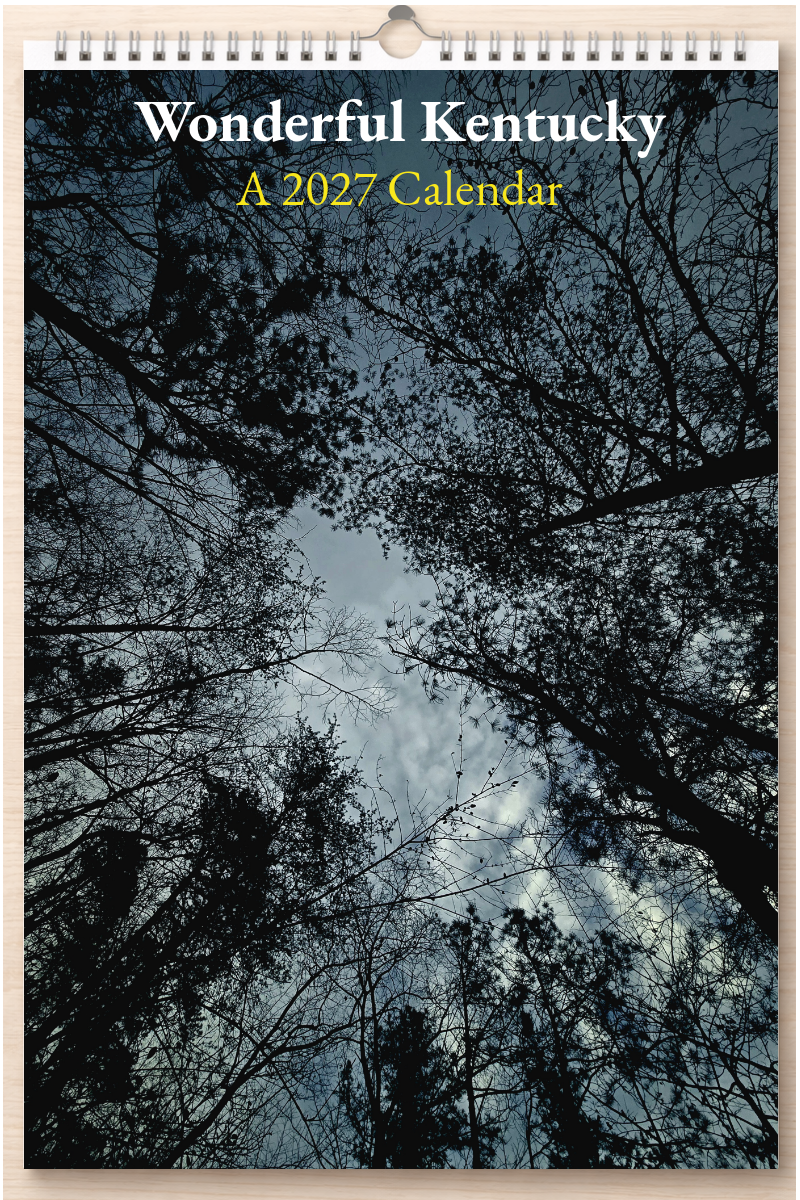 Wonderful Kentucky: A 2027 Calendar