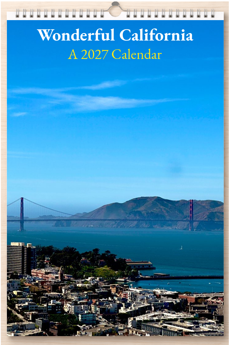 Wonderful California: A 2027 Calendar