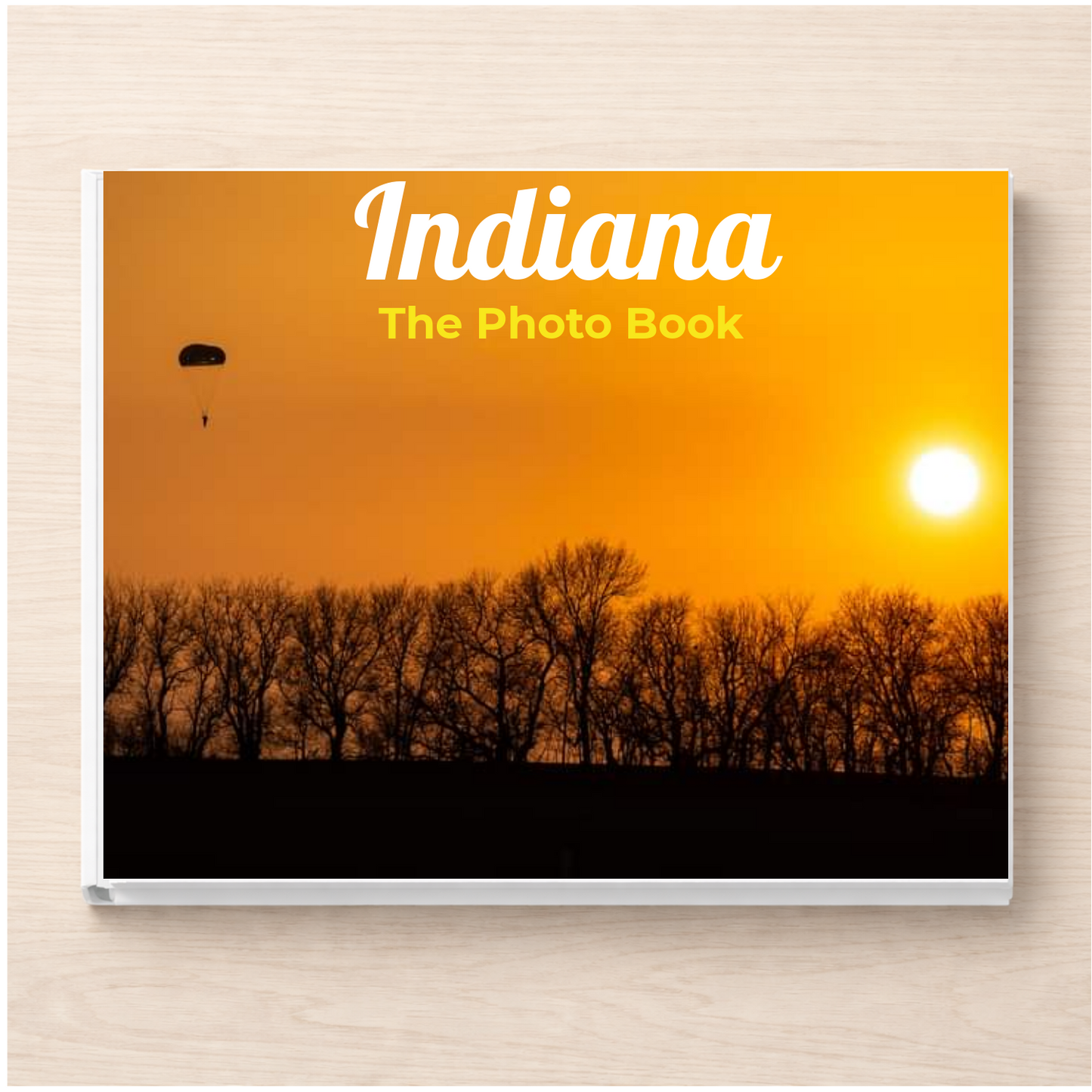 Indiana: The Photo Book
