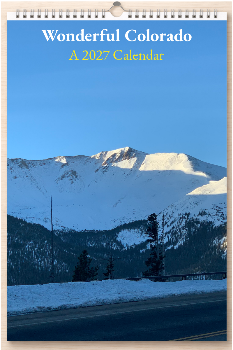 Wonderful Colorado: A 2027 Calendar