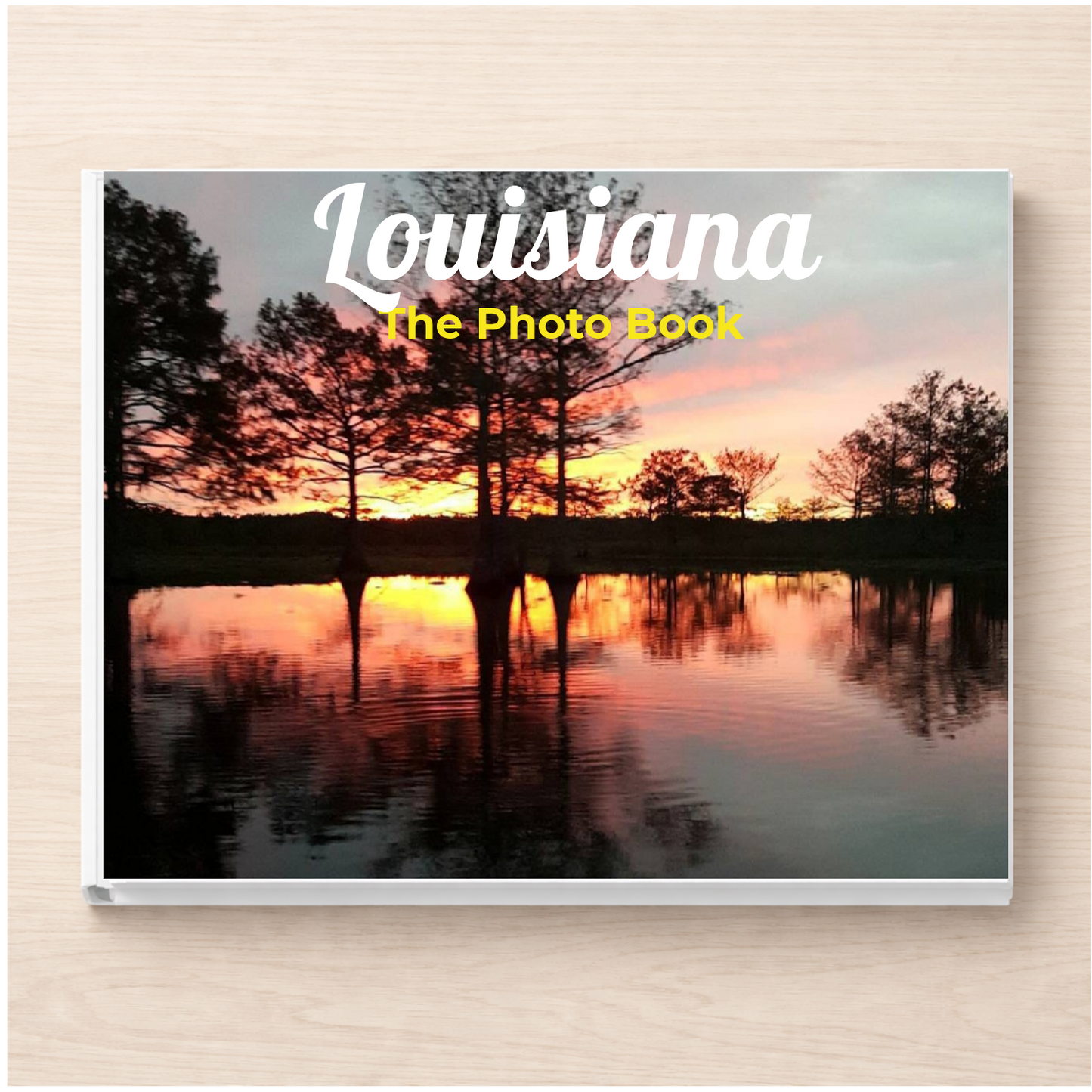 Louisiana: The Photo Book