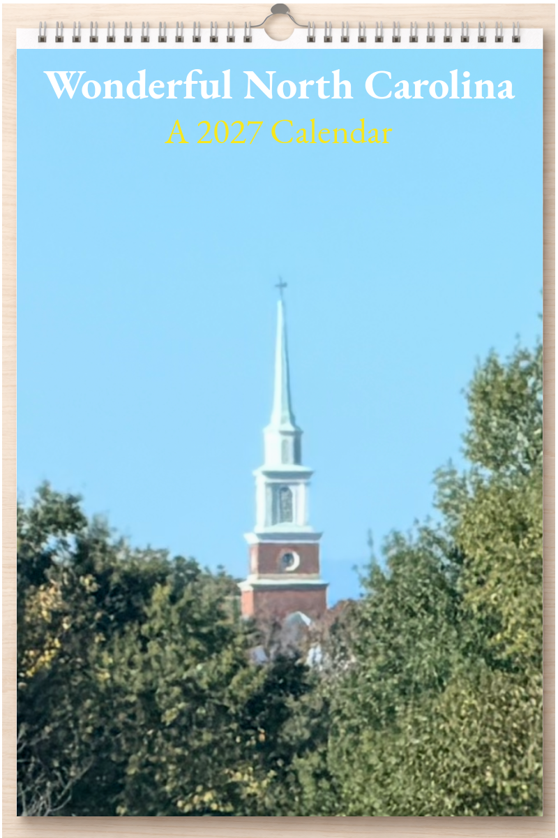 Wonderful North Carolina: A 2027 Calendar
