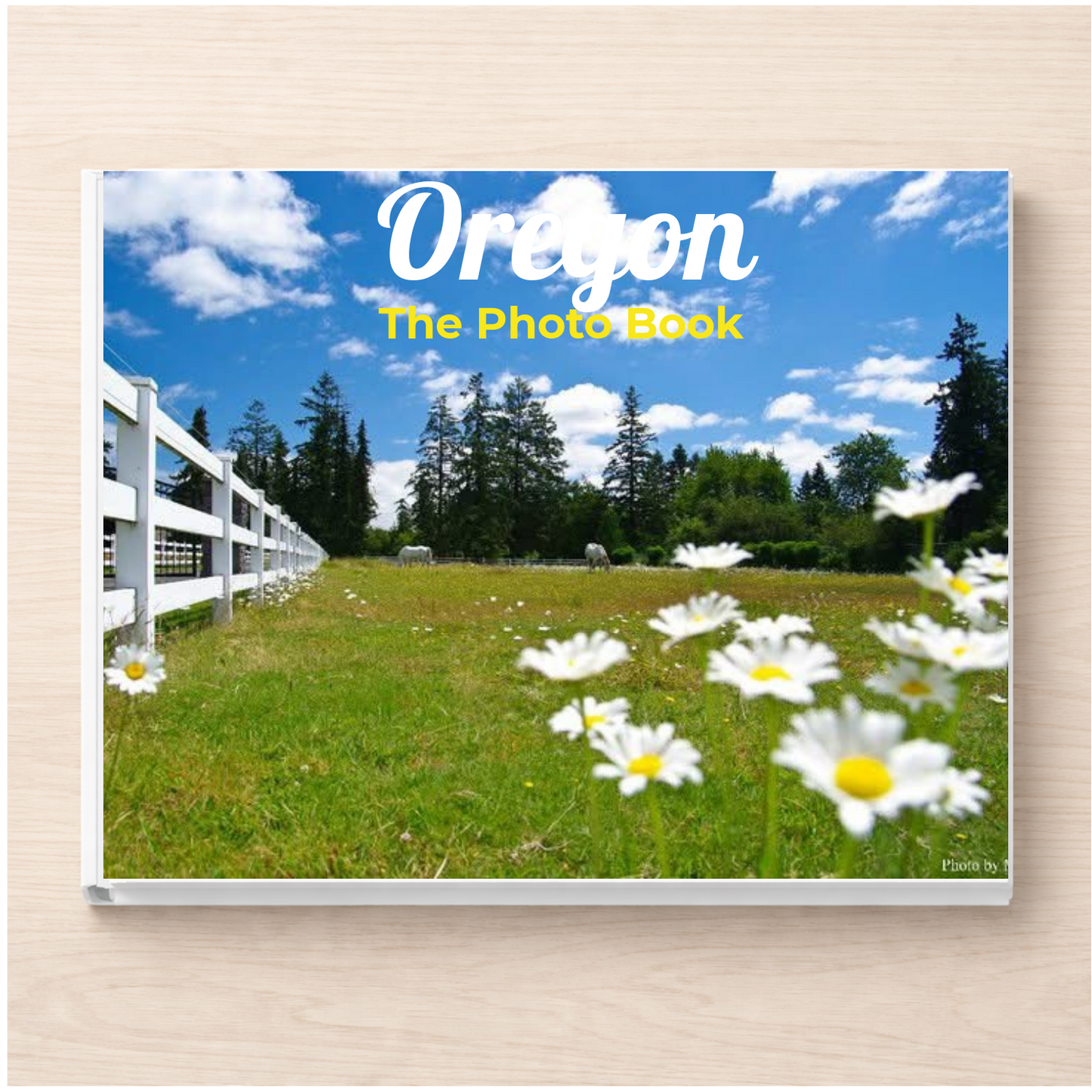 Oregon: The Photo Book