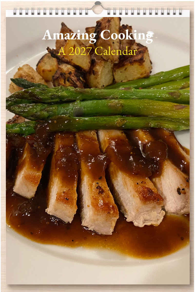 Amazing Cooking: A 2027 Calendar