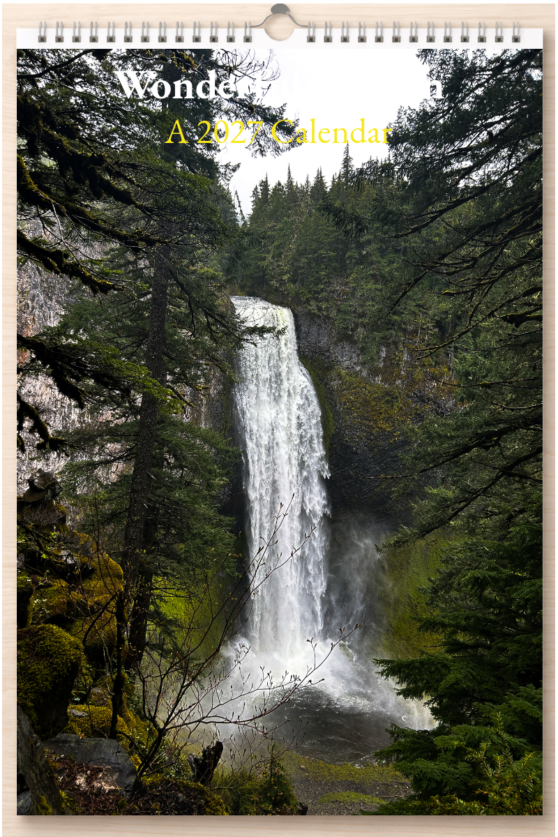 Wonderful Oregon: A 2027 Calendar