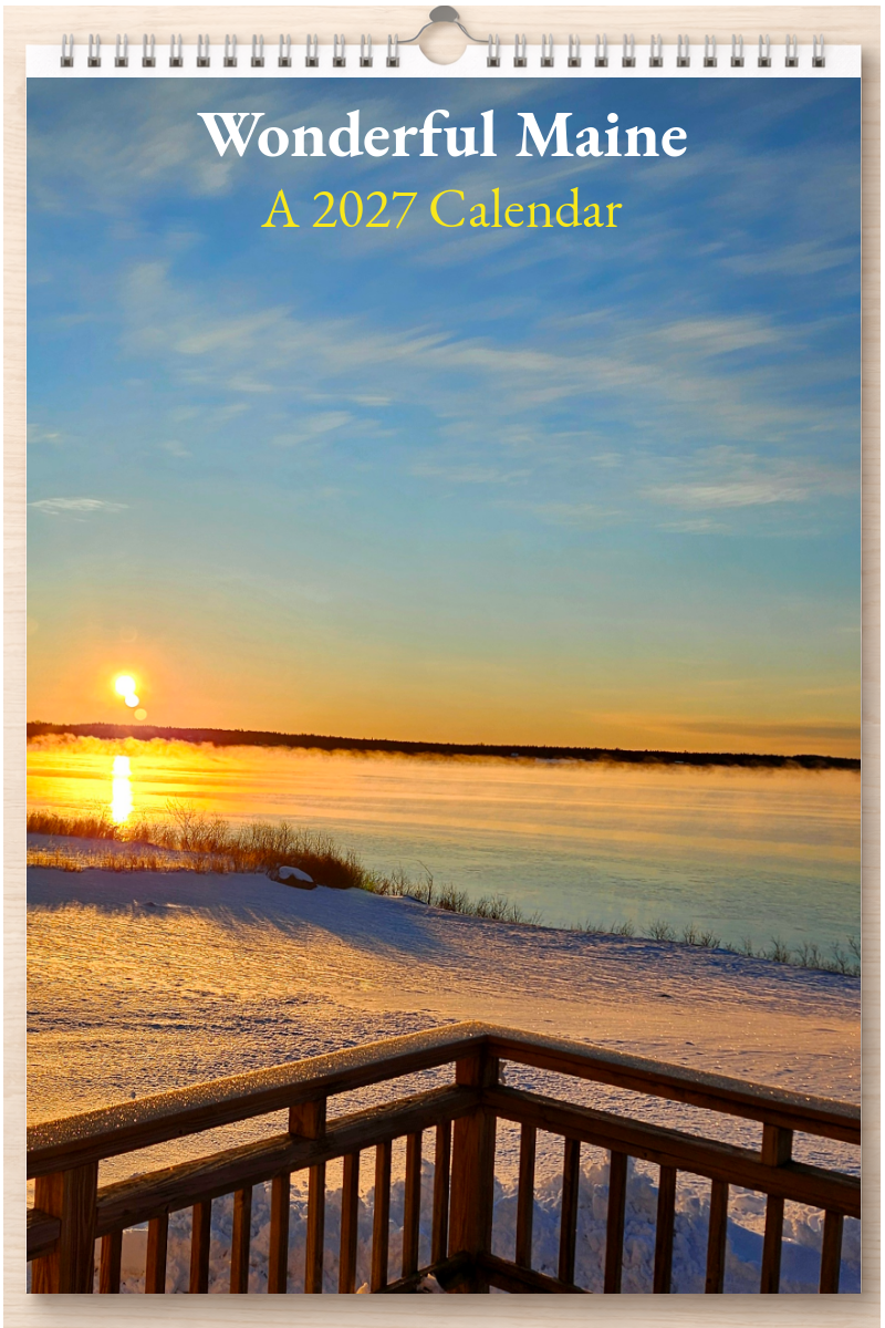 Wonderful Maine: A 2027 Calendar