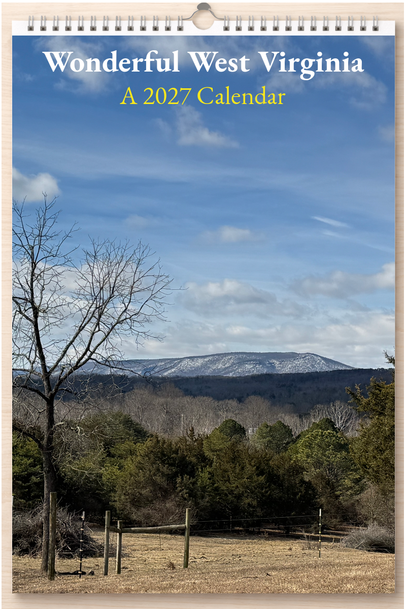 Wonderful West Virginia: A 2027 Calendar