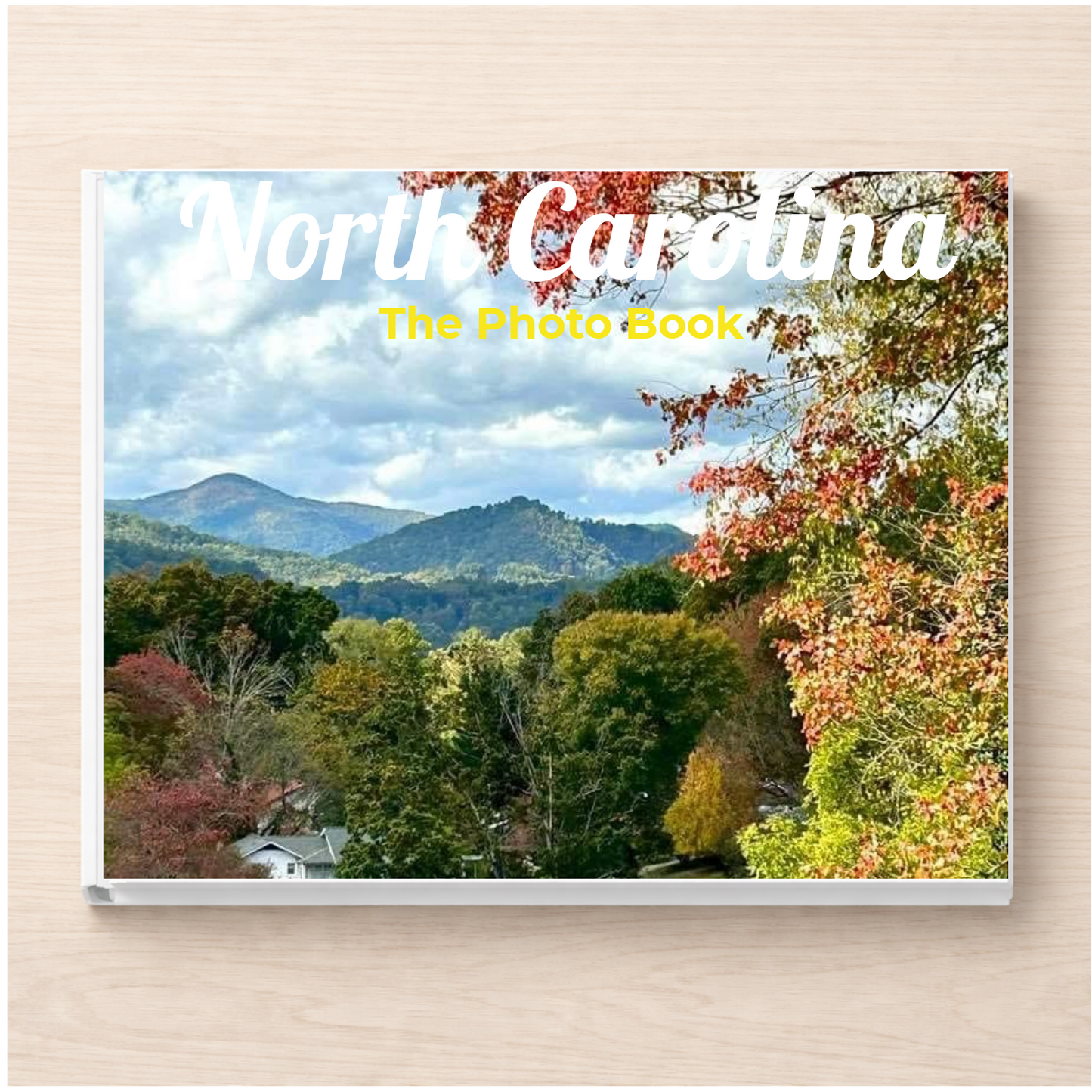 North Carolina: The Photo Book