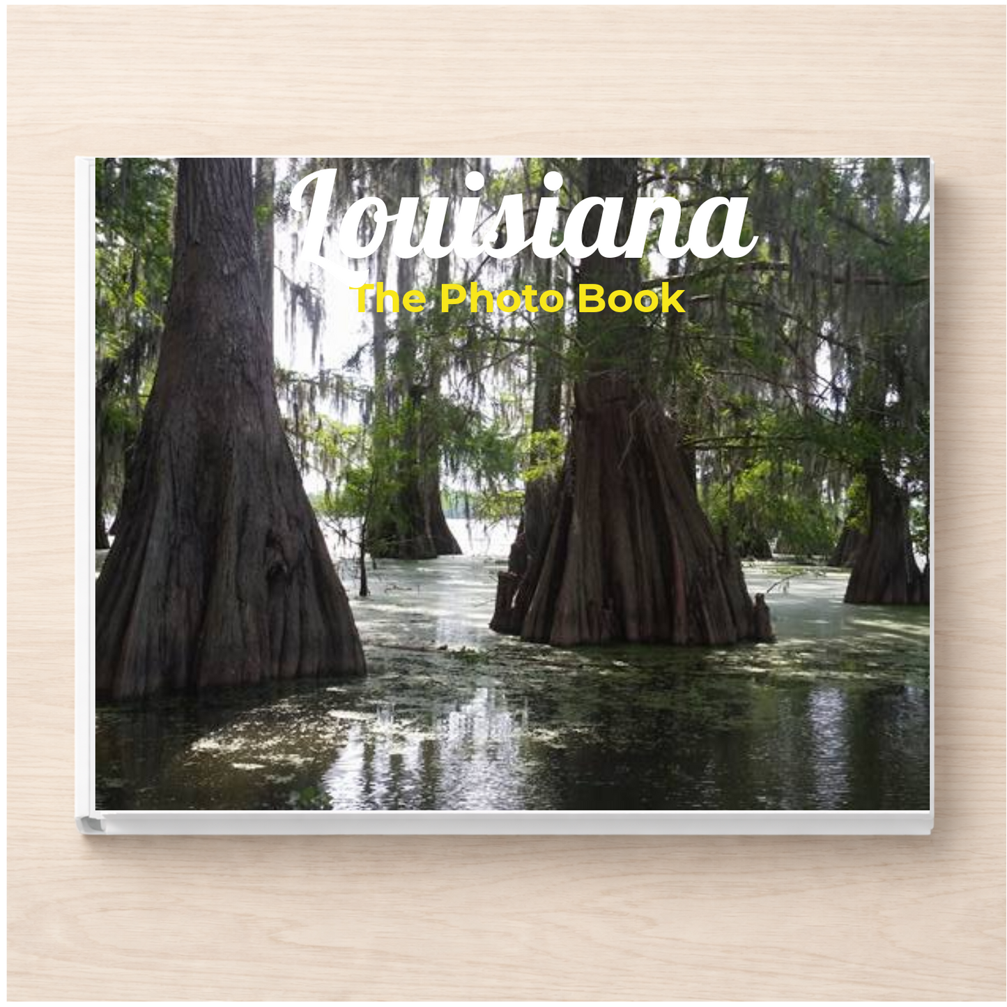 Louisiana: The Photo Book