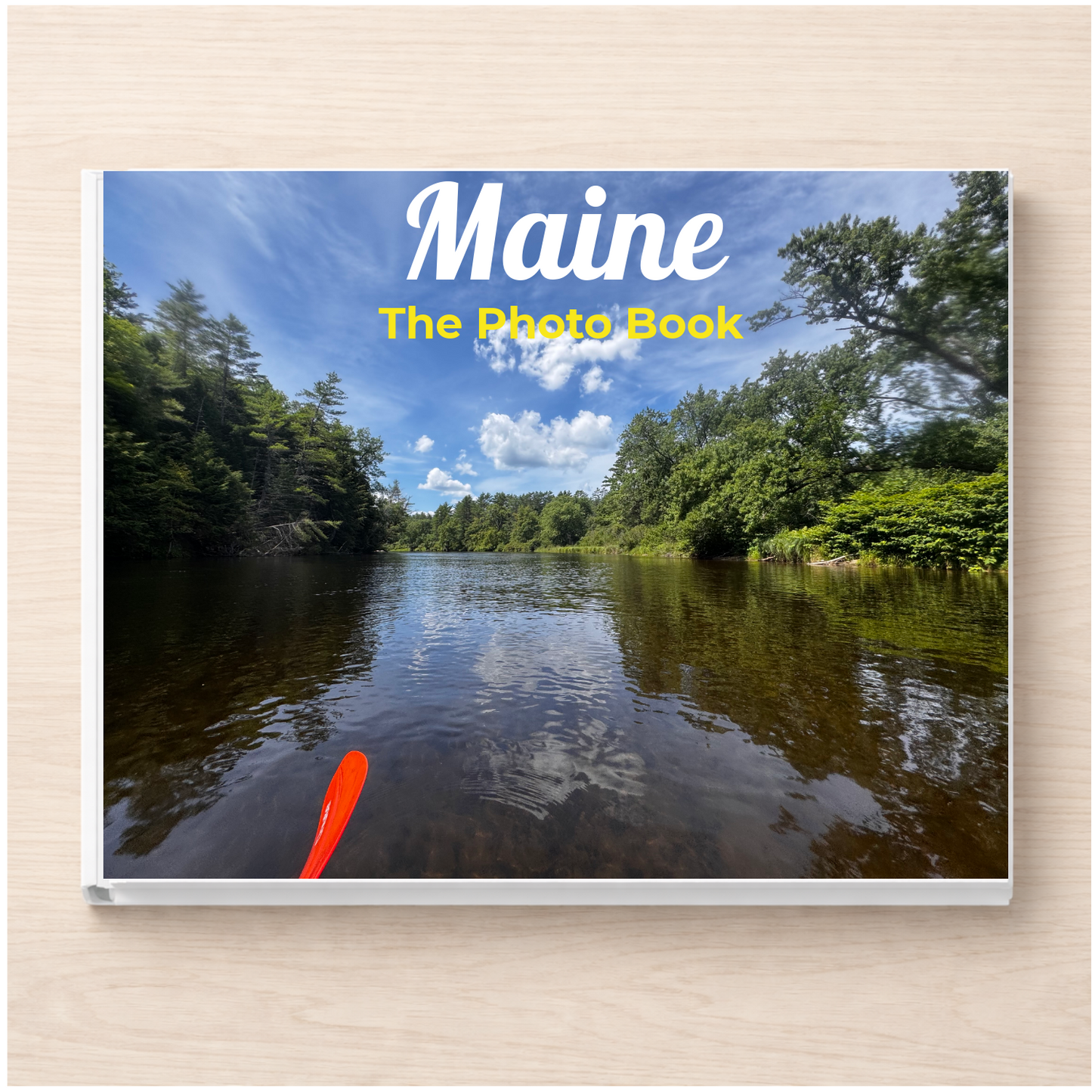 Maine: The Photo Book