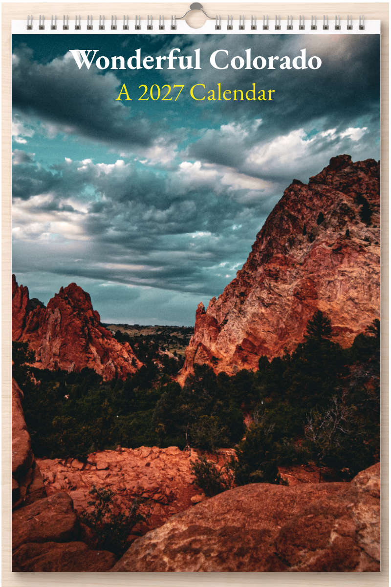 Wonderful Colorado: A 2027 Calendar